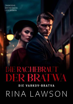 [Varkov Bratva 01] • Die Rachebraut der Bratwa
